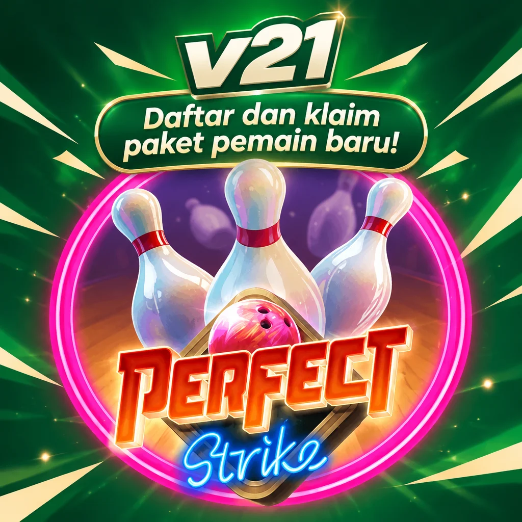v21 · Perfect Strike · Tampilan permainan